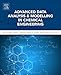 Produktbild Advanced Data Analysis and Modelling in Chemical Engineering