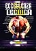 Eccellenza tecnica - Brian D. Johnston, I. Desci, M. Bani