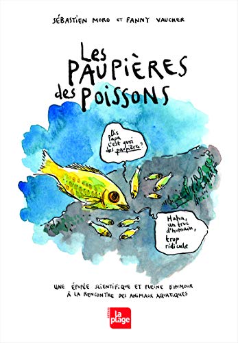Télécharger Les paupières des poissons Gratuit