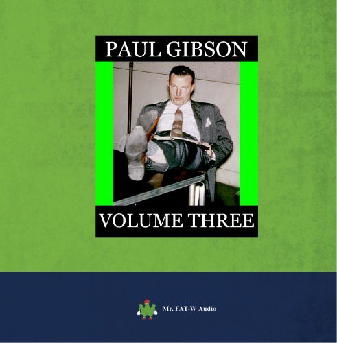 Preisvergleich Produktbild Paul Gibson Volume III by Paul Gibson