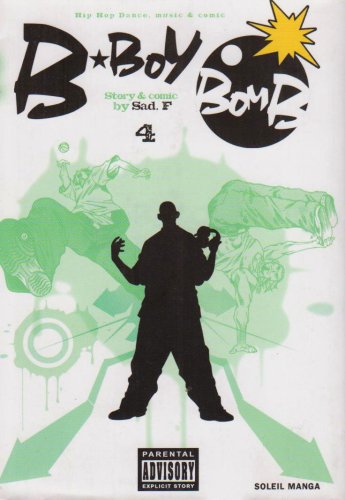 B-Boy Bomb — Tome 4