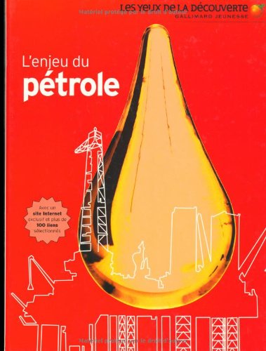 L'ENJEU DU PETROLE