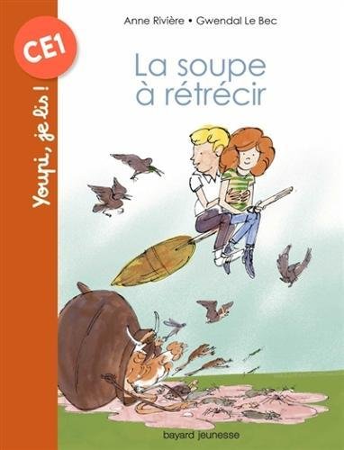 La  soupe à rétrécir