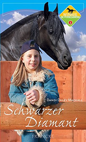 Winnie, die Pferdezähmerin Bd. 4: Schwarzer Diamant