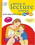 Méthode de lecture syllabique : Pour apprendre à lire pas à pas