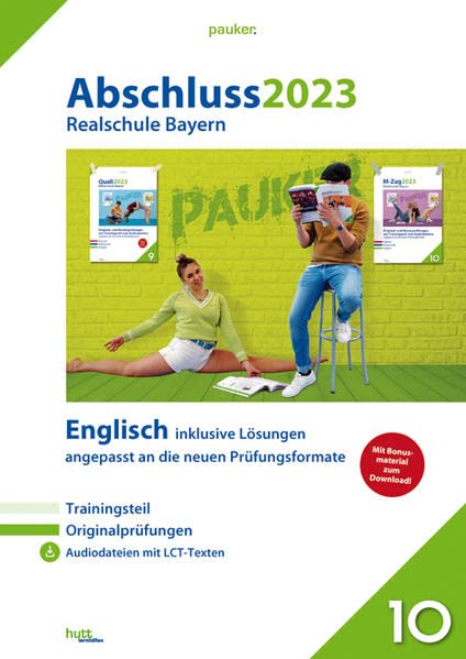 Abschluss 2023 - Realschule Bayern Englisch: Originalprüfungen mit