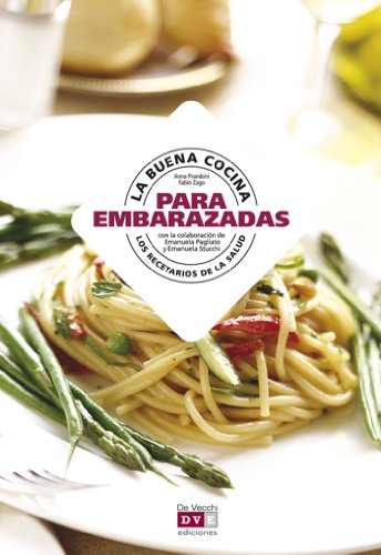 Download La buena cocina para la embarazadas Download La buena cocina para la embarazadas