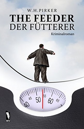 Preisvergleich Produktbild The Feeder: Der Fütterer