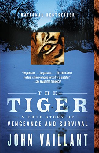 The Tiger: A True Story of Vengeance and Survival livre