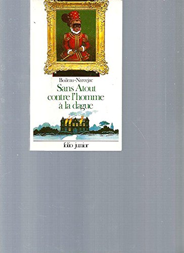 <a href="/node/20674">Sans-Atout contre l'homme à la dague</a>