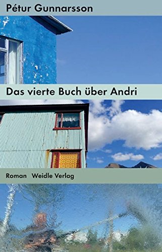 Das vierte Buch über Andri: Roman