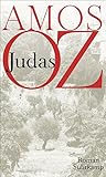 Bücher Neuerscheinungen 2022 - Judas: Roman von Amos Oz