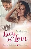Image de Lucy in Love: Suche Wohnung <3 Biete Herz
