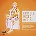 Produktbild Pastell Mixed Media: Pastellzeichnungen mit Kohle, Tusche, Aquarell- und Acrylfarben