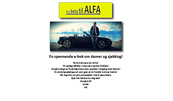 Fra Beta Til Alfa Norwegian Edition Ebook Thor Sire - 