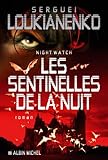 Les Sentinelles de la Nuit