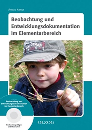 Beobachtung und Entwicklungsdokumentation im Elementarbereich