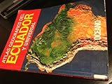 Image de Atlas Geografico De Ecuador Y Universal