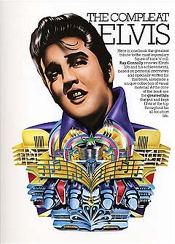 The Compleat Elvis. Für Klavier, Gesang & Gitarre(mit Akkordsymbolen)