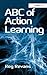ABC of Action Learning by Reg Revans
