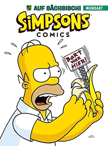Simpsons Mundart: Bd. 4: Die Simpsons auf Sächsisch