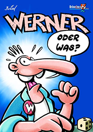 WERNER - ODER WAS ?