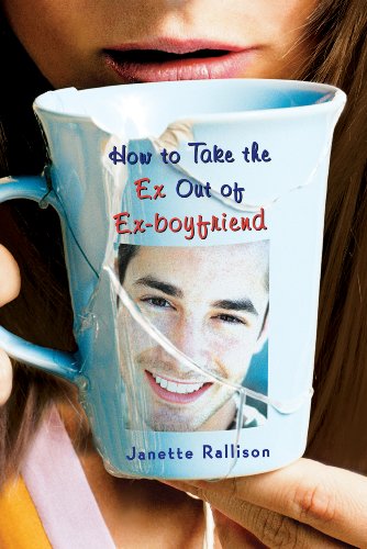 How to Take the Ex Out of Ex-Boyfriend (English Edition)
