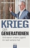 Cover zum Buch Krieg der Generationen: Und warum uns...