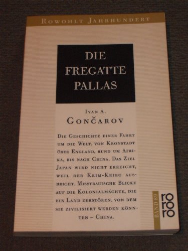 Download Die Fregatte Pallas [Rowohlt Jahrhundert 89]