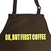 Produktbild OK, but first coffee - Barista Schürze, Barista Tools, Equipment, Geschenk Kaffeeliebhaber