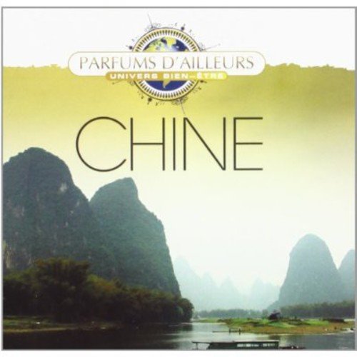 Parfums d'ailleurs : Chine