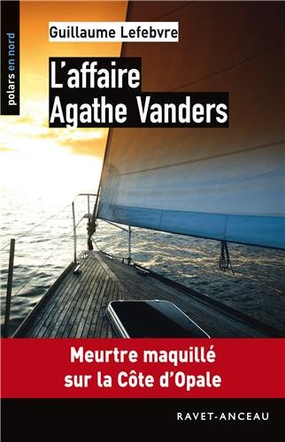 affaire Agathe Vanders (L')