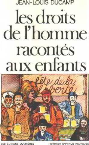 couverture de : LES DROITS DE L'HOMME RACONTES AUX ENFANTS