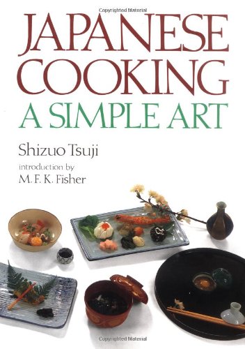 Japanese Cooking: A Simple Art livre