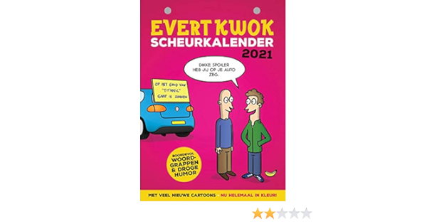Evert Kwok Scheurkalender 2021: Woordgrappen, droge humor \u0026 bananen:  Amazon.co.uk: Blouw, Eelke de, Evenboer, Tjarko: 9789083058221: Books