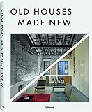 Old Houses Made New - Das Buch voller Inspirationen für die Renovierung und Modernisierung vielfältiger Wohnräume (Deutsch, Englisch, Französisch) - 25x32 cm, 336 Seiten by 