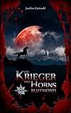 Bücher Neuerscheinungen 2022 - Die Krieger des Horns - Blutmond: Band 2 von Josefine Gottwald