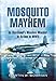 Mosquito Mayhem: de Havilland's Wooden Wonder in Action in WWII (English Edition) by Martin W. Bowman