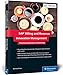 SAP Billing and Revenue Innovation Management: Prozesse, Funktionen und Customizing von SAP BRIM, auch bekannt als SAP Hybris Billing (SAP PRESS) by Daniela Klose