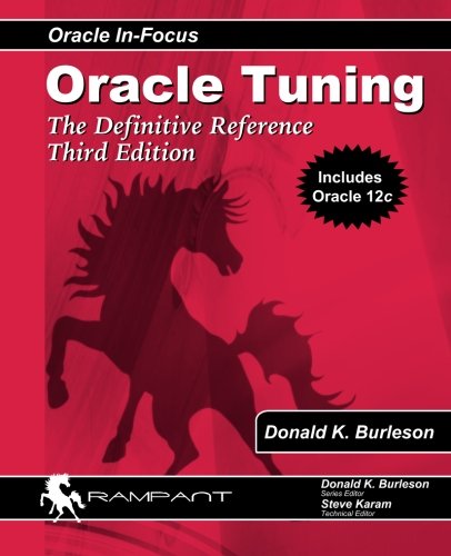 Oracle Tuning: The Definitive Reference