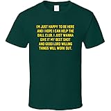 N/Y Mark Canha Interview Quote Bull Durham Crash Davis T Shirt Forest Green