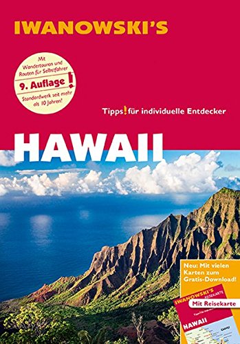 Download Hawaii - Reiseführer von Iwanowski: Individualreiseführer mit Extra-Reisekarte und Karten-Download (Reisehandbuch) Download Hawaii - Reiseführer von Iwanowski: Individualreiseführer mit Extra-Reisekarte und Karten-Download (Reisehandbuch)