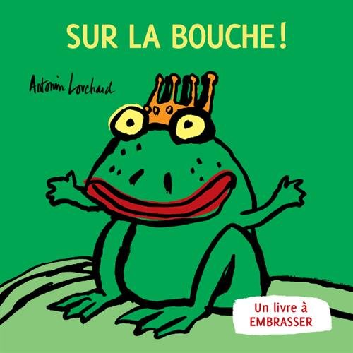 Sur la bouche Sur la bouche
