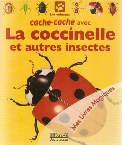 couverture de : Cache-cache avec la coccinelle et autres insectes