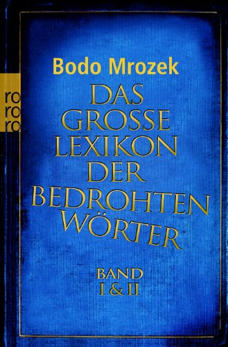 Download Das große Lexikon der bedrohten Wörter 1+2 Download Das große Lexikon der bedrohten Wörter 1+2