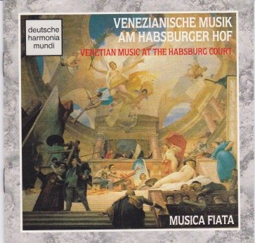 Preisvergleich Produktbild Venetian Music At The Habsburg Court