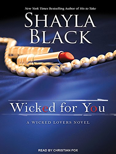 Preisvergleich Produktbild Wicked for You (Wicked Lovers, Band 10)