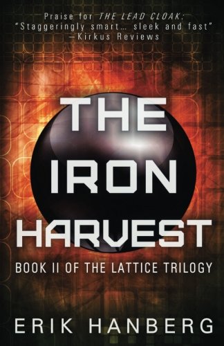 Preisvergleich Produktbild The Iron Harvest (The Lattice Trilogy, Band 2)