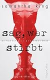 Cover zum Buch Sag, wer stirbt