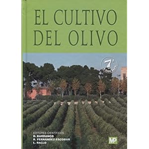 El cultivo del olivo 7ª ed.